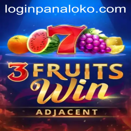 Exploring the Exciting World of '3FruitsWin': Unveiling Panaloko