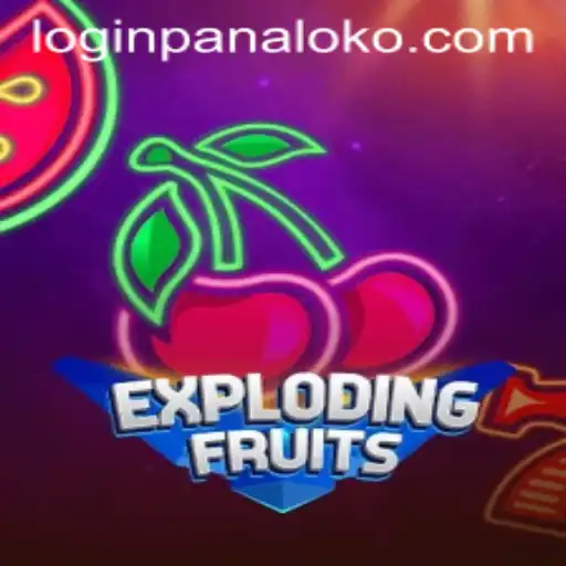 ExplodingFruits: A Thrilling Adventure with Panaloko