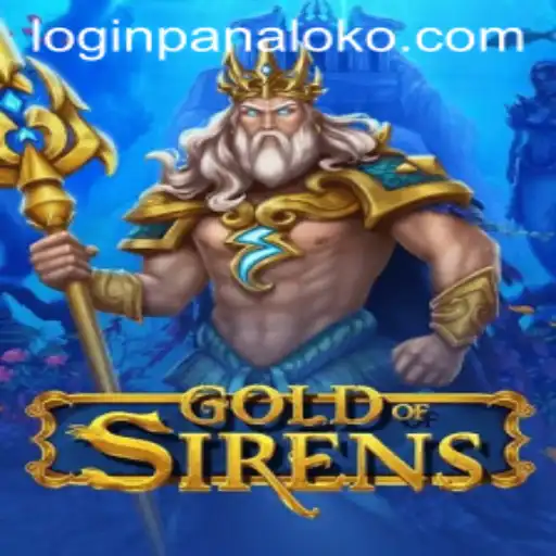 Exploring the Enchanting World of GoldofSirens: A Dive into the Fantasy Realm with Panaloko