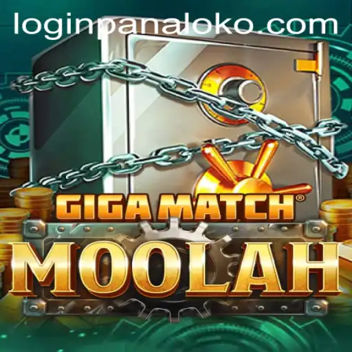 Exploring the Exciting World of GigaMatchMoolah: A Deep Dive into Panaloko