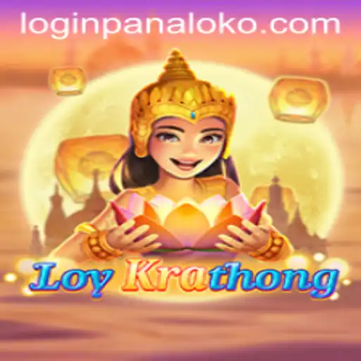 Explore the Enchanting World of LoyKrathong: The Panaloko Experience
