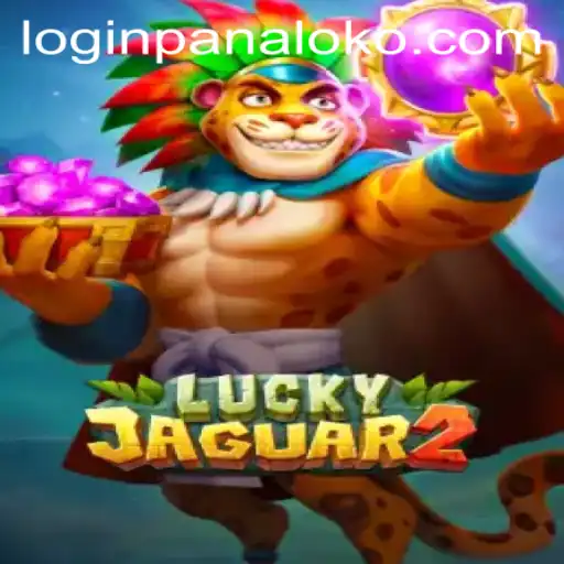 Discover the World of Luckyjaguar2: An Exploration into the Game's Mechanics and Panaloko Influence