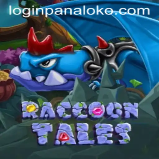 Exploring the Enchanting World of RaccoonTales: A Journey Through Panaloko